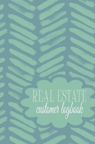 Cover of Real Estate Customer LogBook