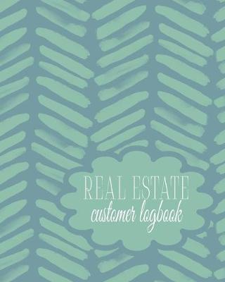 Book cover for Real Estate Customer LogBook