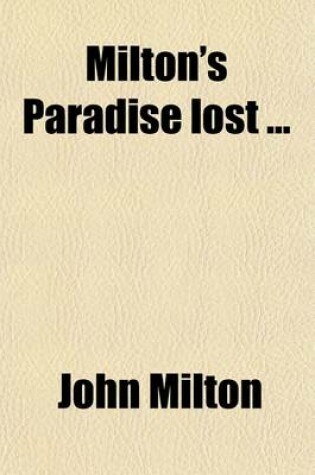 Cover of Milton's Paradise Lost (Volume 1-2)