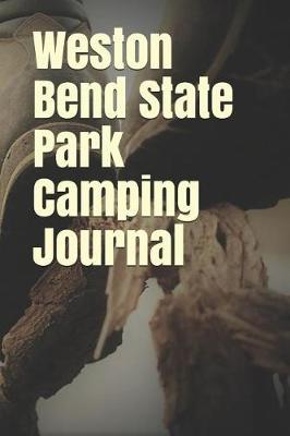 Book cover for Weston Bend State Park Camping Journal