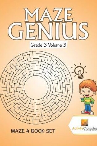 Cover of Maze Genius Grade 3 Volume 3