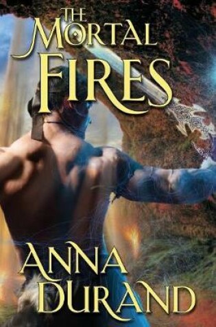 Cover of The Mortal Fires