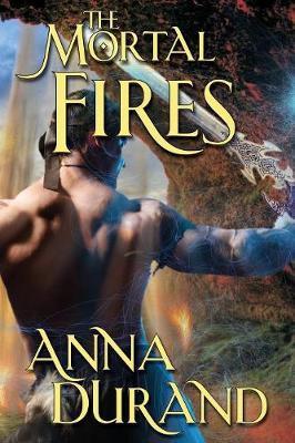 Book cover for The Mortal Fires