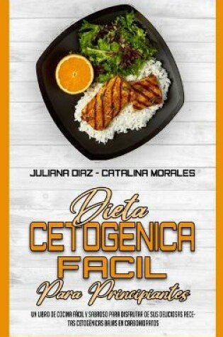 Cover of Dieta Cetogénica Fácil Para Principiantes