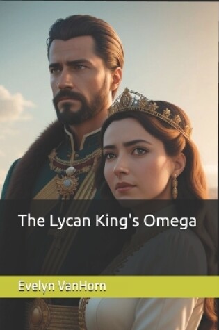 Cover of The Lycan King's Omega