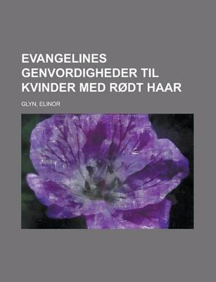 Book cover for Evangelines Genvordigheder Til Kvinder Med Rodt Haar