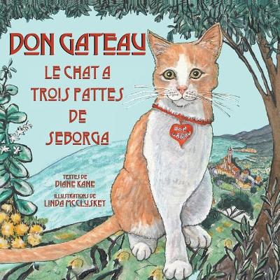 Book cover for Don Gateau le Chat à Trois Pattes de Seborga