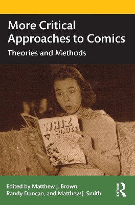 Book cover for More Critical Approaches to Comics