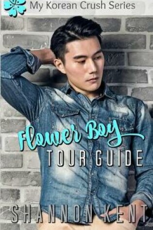 Cover of Flower Boy Tour Guide