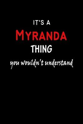 Book cover for It's a Myranda Thing You Wouldn't Understandl