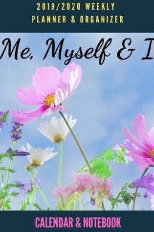 Cover of Me, Myself and I Calendar & Notebook