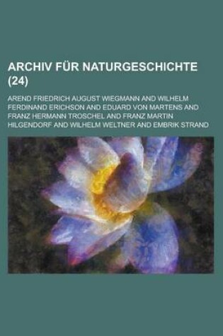 Cover of Archiv Fur Naturgeschichte (24 )