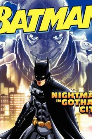 Cover of Batman Classic: Nightmare in Gotham City