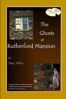 Book cover for The Ghosts of Rutherford Mansion