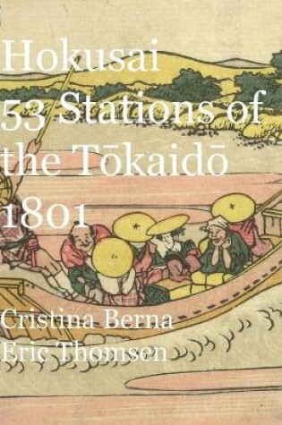 Cover of Hokusai 53 Stations of the Tōkaidō 1801 square