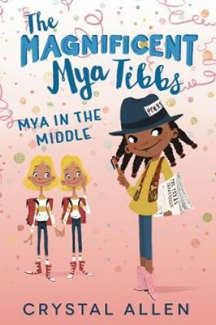 Cover of The Magnificent Mya Tibbs