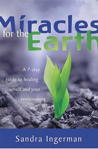 Cover of Miracles for the Earth