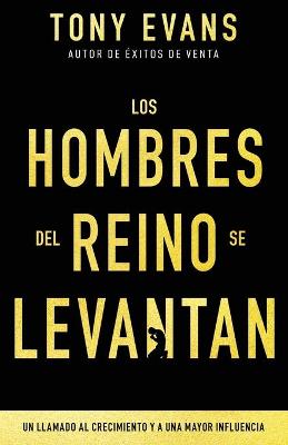 Book cover for Los Hombres del Reino Se Levantan