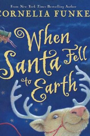 Cover of When Santa Fell to Earth