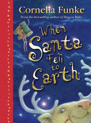 Book cover for When Santa Fell to Earth