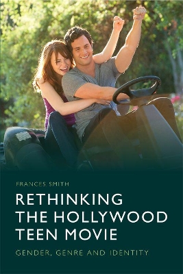 Book cover for Rethinking the Hollywood Teen Movie