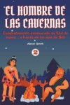 Book cover for El Hombre de las Cavernas 2