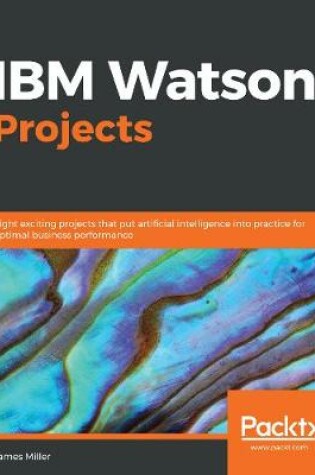 Cover of IBM Watson Projects