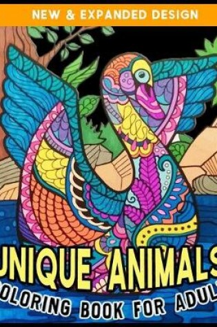 Cover of Unique Animals Coloring Book for Adult