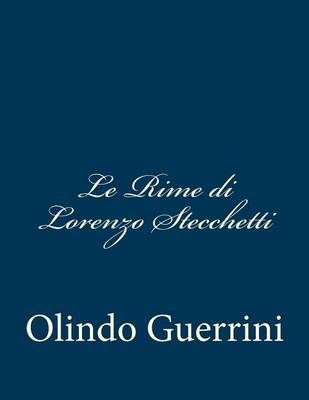 Book cover for Le Rime di Lorenzo Stecchetti