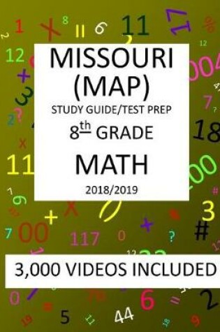 Cover of 8th Grade MISSOURI MAP, 2019 MATH, Test Prep