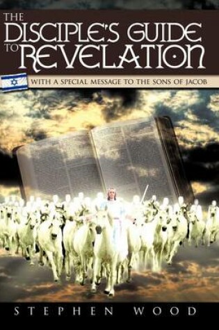 Cover of The Disciple's Guide to Revelation