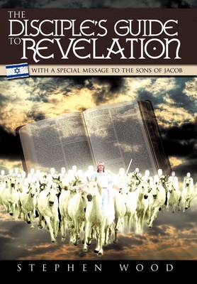 Book cover for The Disciple's Guide to Revelation