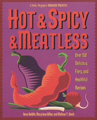 Book cover for Hot and Spicy and Meatless