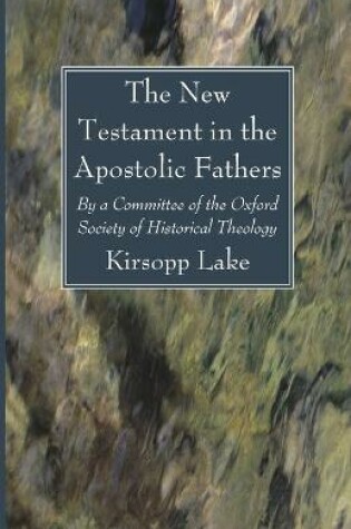 Cover of The New Testament in the Apostolic Fathers