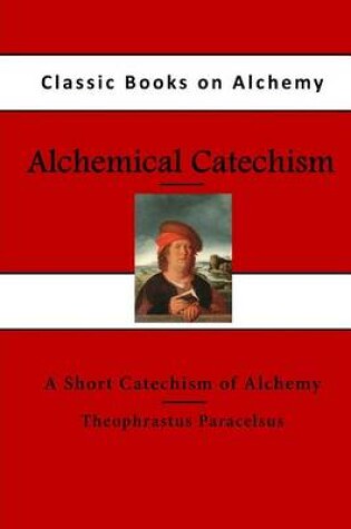 Cover of Alchemical Catechism