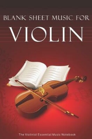 Cover of Blank Sheet Music For Violin