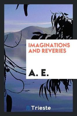 Book cover for Imaginations and Reveries