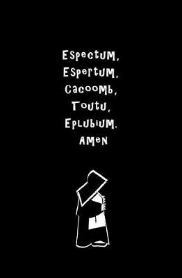 Book cover for Espectum, Espertum, Cacoomb, Toutu, Eplubium. Amen