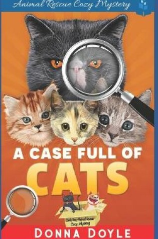 Cover of A Case Full of Cats