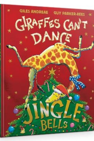 Cover of Jingle Bells from Giraffes Can't Dance Board Book