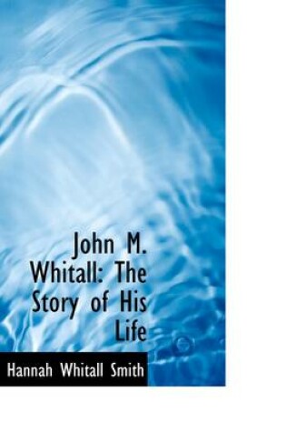 Cover of John M. Whitall