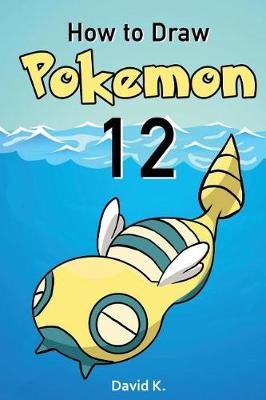 Book cover for How to Draw Pokemon #12