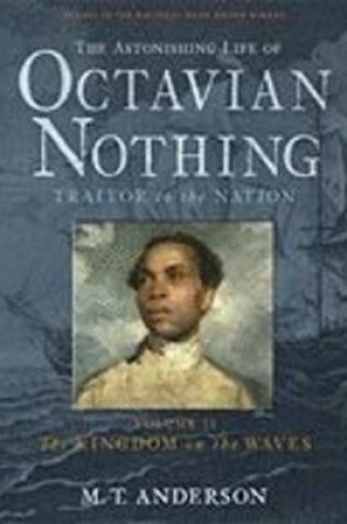 Cover of Astonishing Life Of Octavian Nothing, Vo