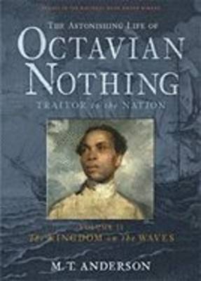 Book cover for Astonishing Life Of Octavian Nothing, Vo