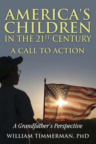 Cover of America's Children in the 21st Century-A Call to Action