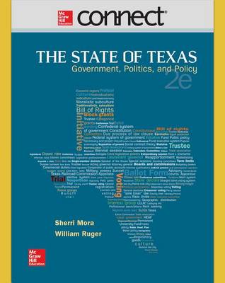 Book cover for Connect Access Card for the State of Texas: Government, Politics, and Policy