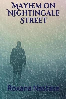 Book cover for Mayhem on Nightingale Street - Book 1 in McNamara Series