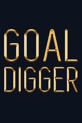 Cover of Goal Digger