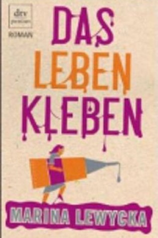 Cover of Das Leben Kleben