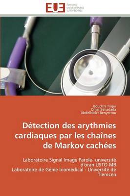 Book cover for Detection des arythmies cardiaques par les chaines de markov cachees